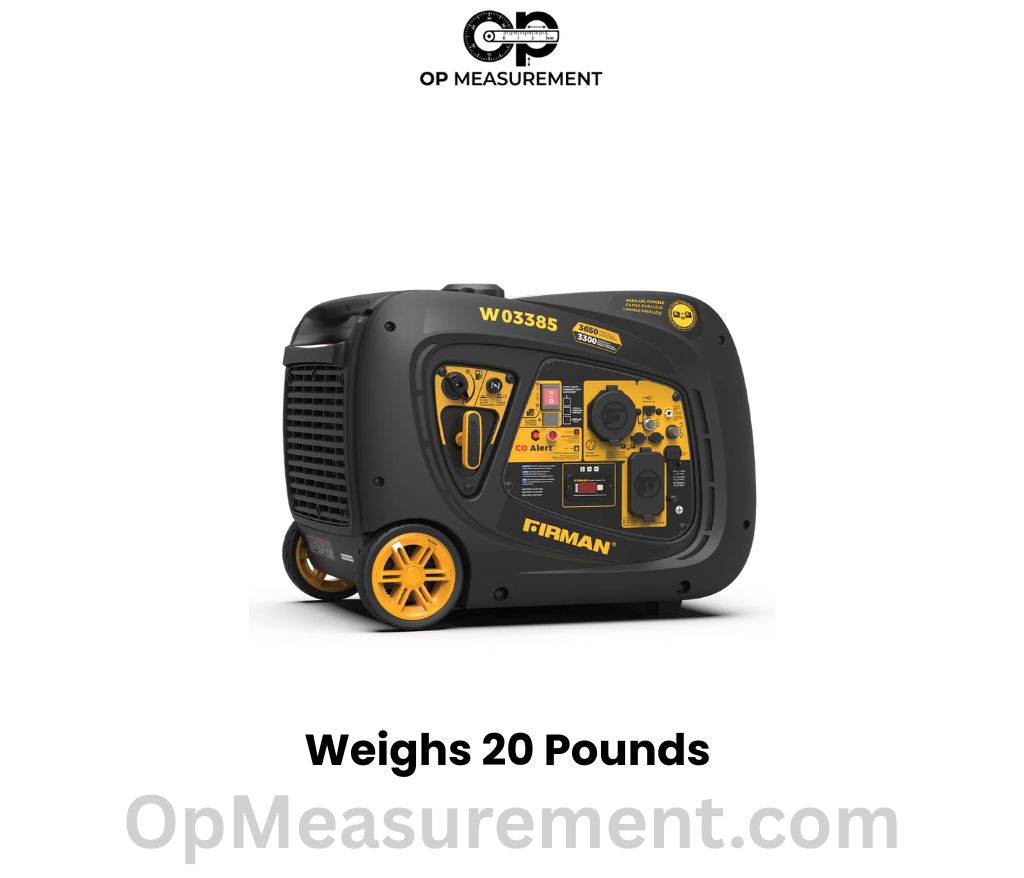A Portable Inverter Generator weighs 20 pounds