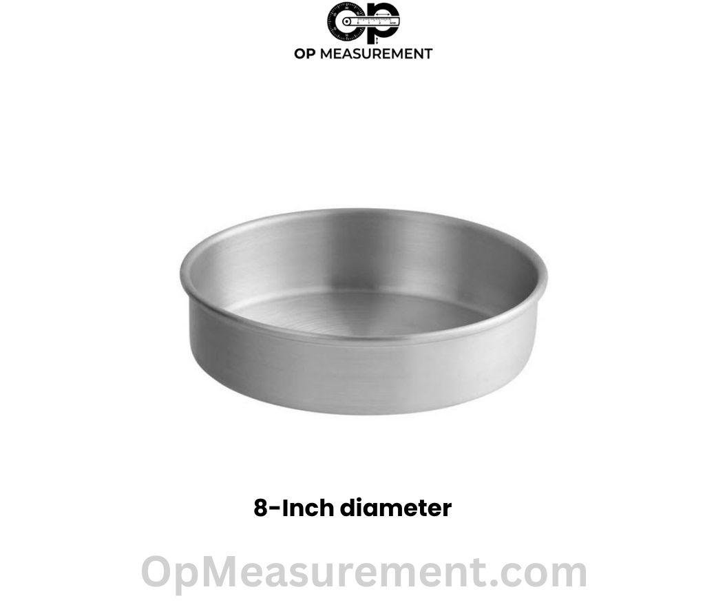 Eight-Inch Cake Pan That Are 8 Inches diameter